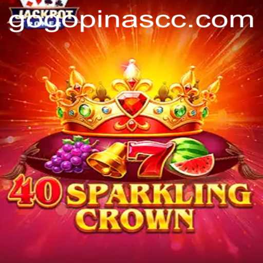 Discover the Exciting World of 40SparklingCrown: A Game by Gogopinas